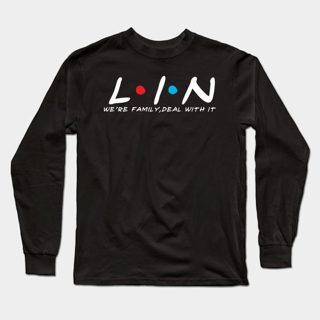 The Lin Family Lin Surname Lin Last name Long Sleeve T-Shirt by TeeLogic